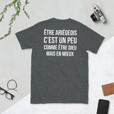 Ariégeois comme Dieu mais en mieux - T-shirt standard - Ici & Là - T-shirts & Souvenirs de chez toi