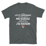 Lot-et-garonnais je ne ferme pas ma gueule - T-shirt standard - Ici & Là - T-shirts & Souvenirs de chez toi