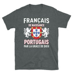 Portugais par la grâce de Dieu - T-shirt standard - Ici & Là - T-shirts & Souvenirs de chez toi