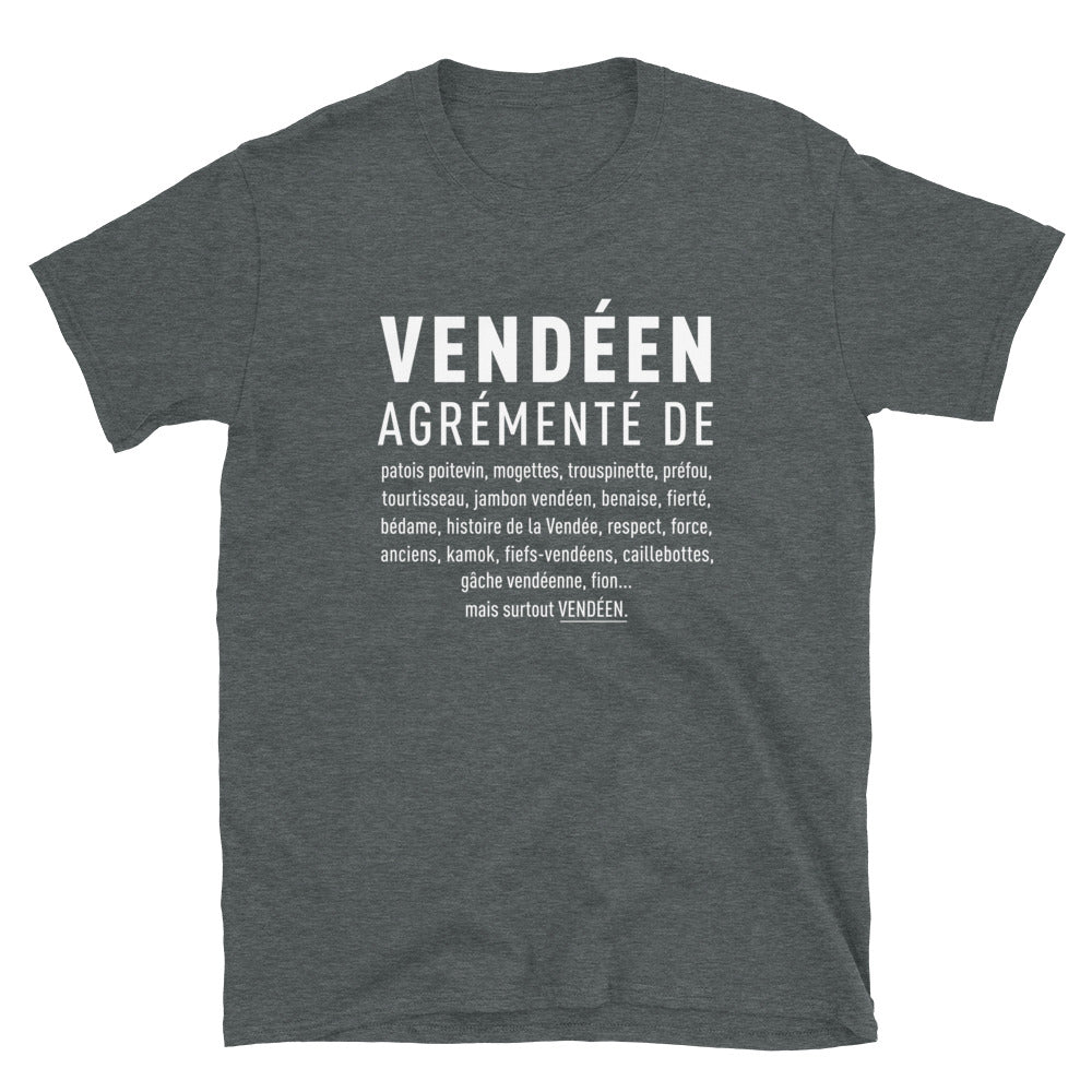 Vendéen Agrémenté - T-shirt Standard - Ici & Là - T-shirts & Souvenirs de chez toi