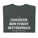 Chasseur, bon vivant, Aveyronnais - T-shirt standard