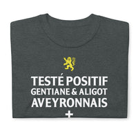 Thumbnail for Testé positif gentiane et aligot - Aveyronnais plus - T-Shirt