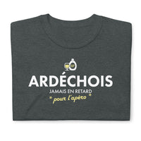 Thumbnail for Ardéchois jamais en retard pour l'Apéro - T-shirt standard