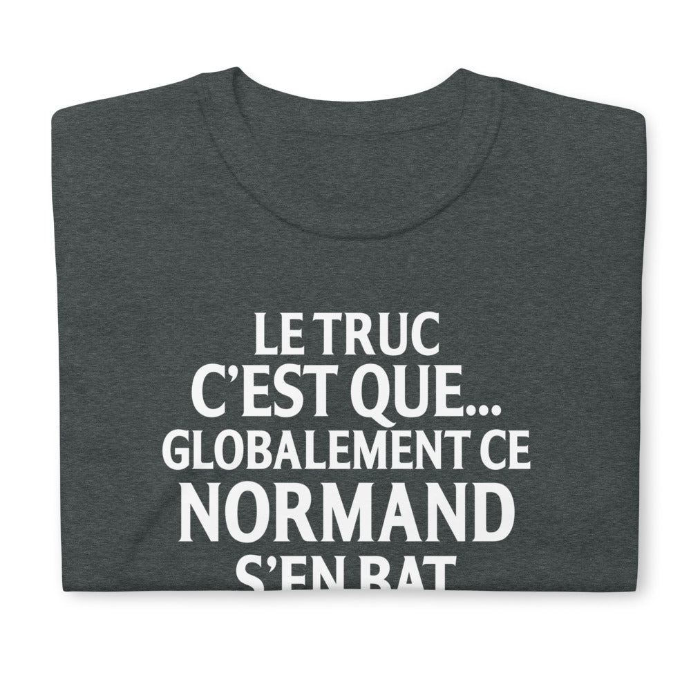 T-shirt cadeau pour un Normand - Humour Bat les C*uilles