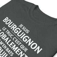 Thumbnail for Je suis Bourguignon, globalement m'en bats les couilles - T-shirt standard