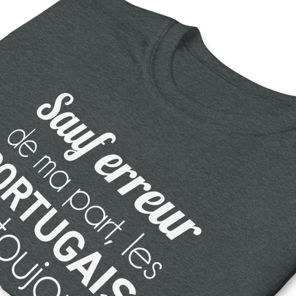 Sauf erreur de ma part - Portugais - T-shirt standard