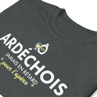 Thumbnail for Ardéchois jamais en retard pour l'Apéro - T-shirt standard