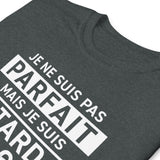 Pas parfait mais Motard et Alsacien - T-Shirt standard