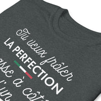 Thumbnail for T-shirt cadeau Italien - Tu veux frôler la perfection