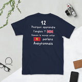 Pourquoi apprendre l'anglais demain le monde entier parlera L'Aveyronnais - T-shirt standard unisexe