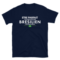 Thumbnail for T-shirt Brésil noir - Être Parfait c'est bien être Brésilien c'est mieux