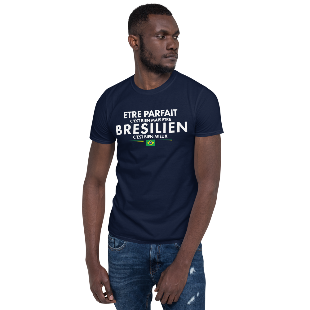 T-shirt Brésil noir dos - Être Parfait c'est bien être Brésilien c'est mieux