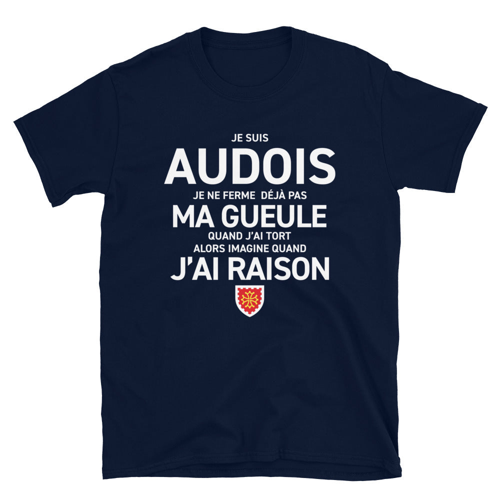 Audois, je ne ferme pas ma gueule - T-shirt standard - Ici & Là - T-shirts & Souvenirs de chez toi