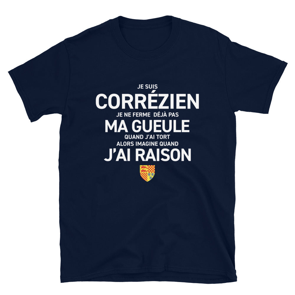 Corrézien, je ne ferme pas ma gueule - T-shirt standard - Ici & Là - T-shirts & Souvenirs de chez toi