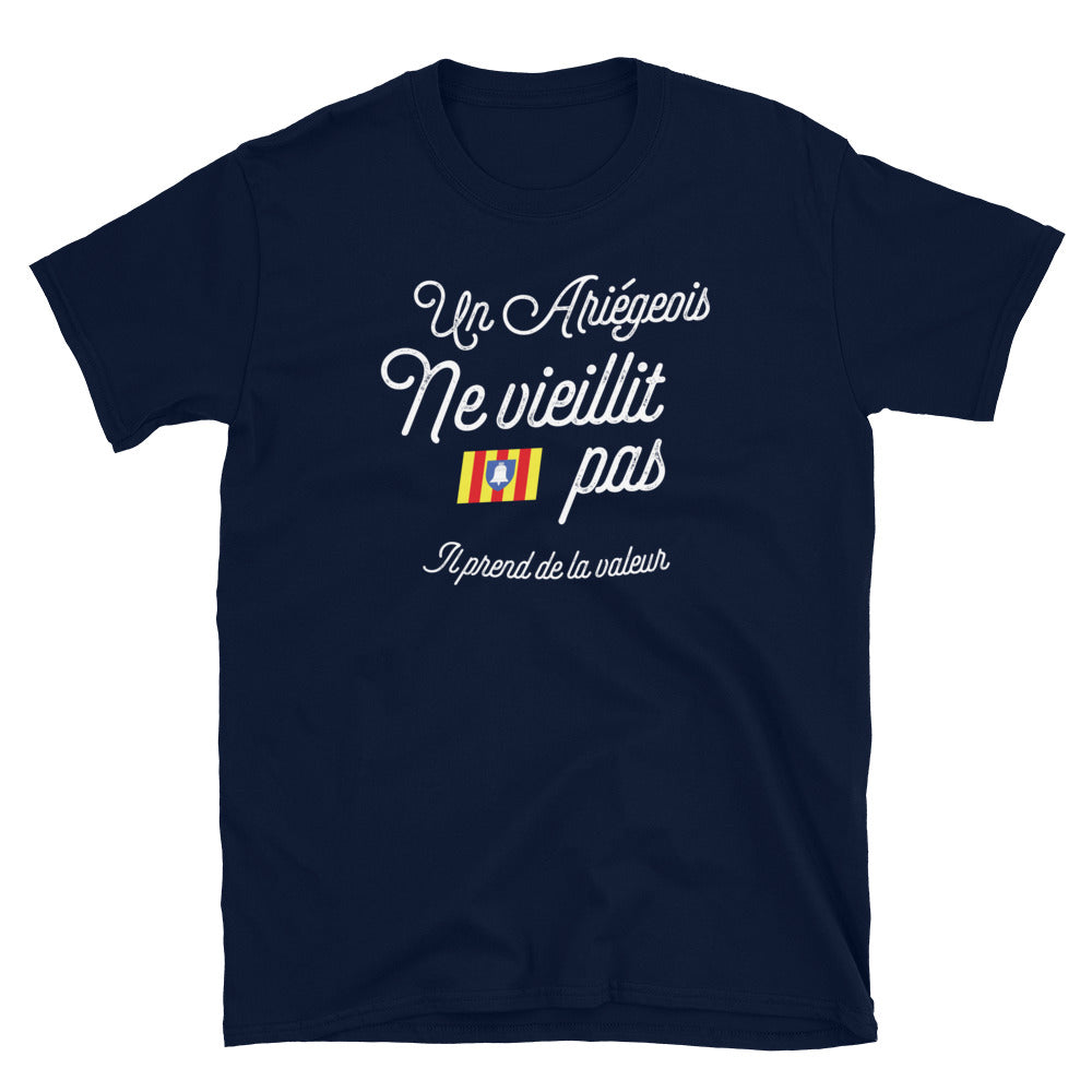 un Ariégeois ne vieillit pas - T-shirt standard - Ici & Là - T-shirts & Souvenirs de chez toi