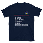 Comtois, Champions du monde l'apéro - T-shirt unisexe standard