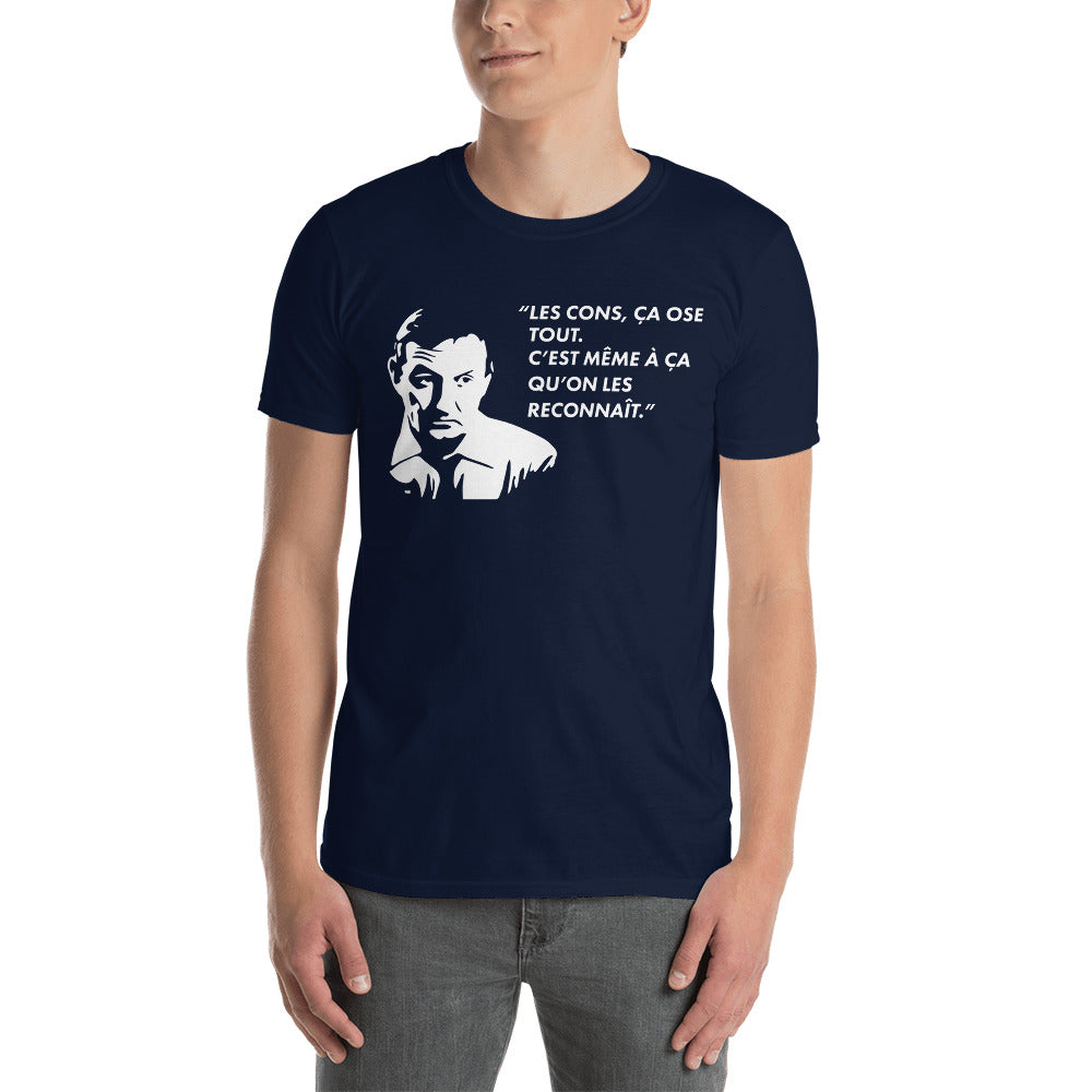 T-shirt humour noir - Les cons ça ose tout, c'est même à ça qu'on les reconnaît dos