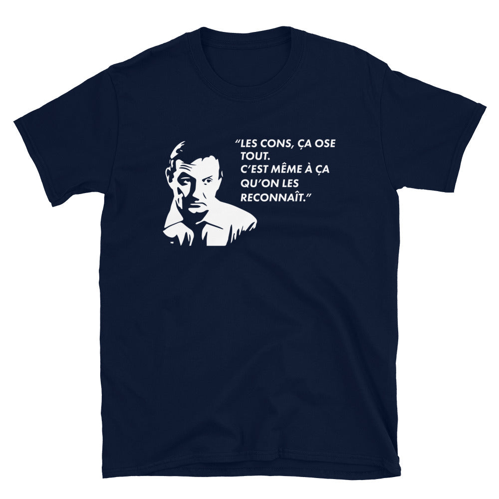 T-shirt humour bleu marine - Les cons ça ose tout, c'est même à ça qu'on les reconnaît dos