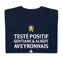 Thumbnail for Testé positif gentiane et aligot - Aveyronnais plus - T-Shirt