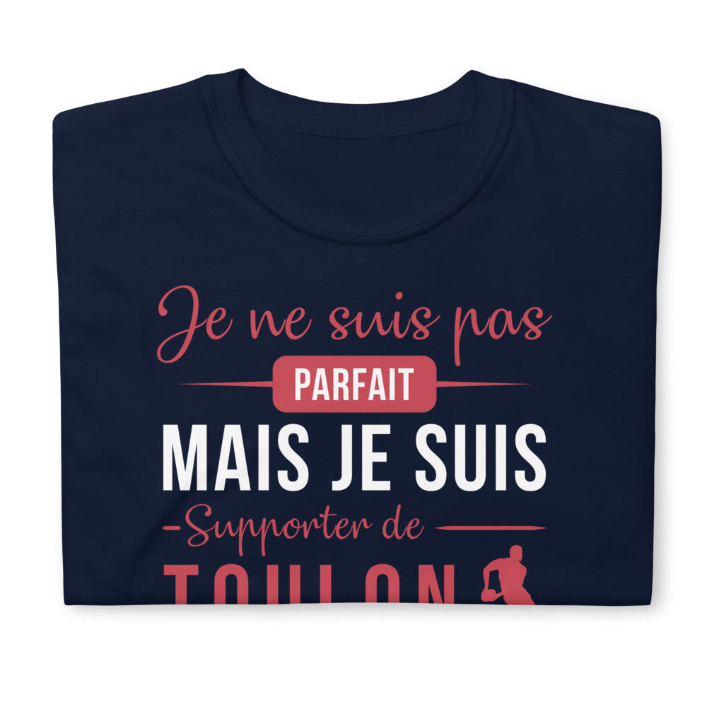 T-shirt cadeau pour les Supporters de Toulon - Je ne suis pas parfait Rugby