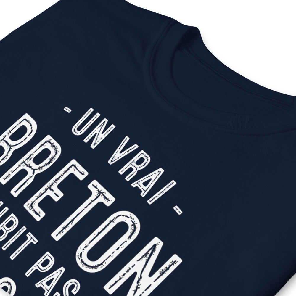 Breton, ne subit pas la pression, il l'a boit - T-shirt standard