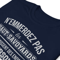 Thumbnail for T-shirt idée cadeau humour Haut-Savoyards ne les emmerder pas.