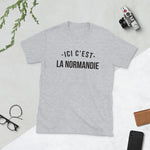 Ici c'est la Normandie - T-shirt standard - Ici & Là - T-shirts & Souvenirs de chez toi