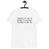 T-shirt humoristique - L'univers est fait de gros c*ns - Ici & Là - T-shirts & Souvenirs de chez toi