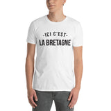 Ici c'est la Bretagne - T-shirt standard - Ici & Là - T-shirts & Souvenirs de chez toi