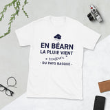 En Béarn la pluie vient toujours de - T-shirt standard humour