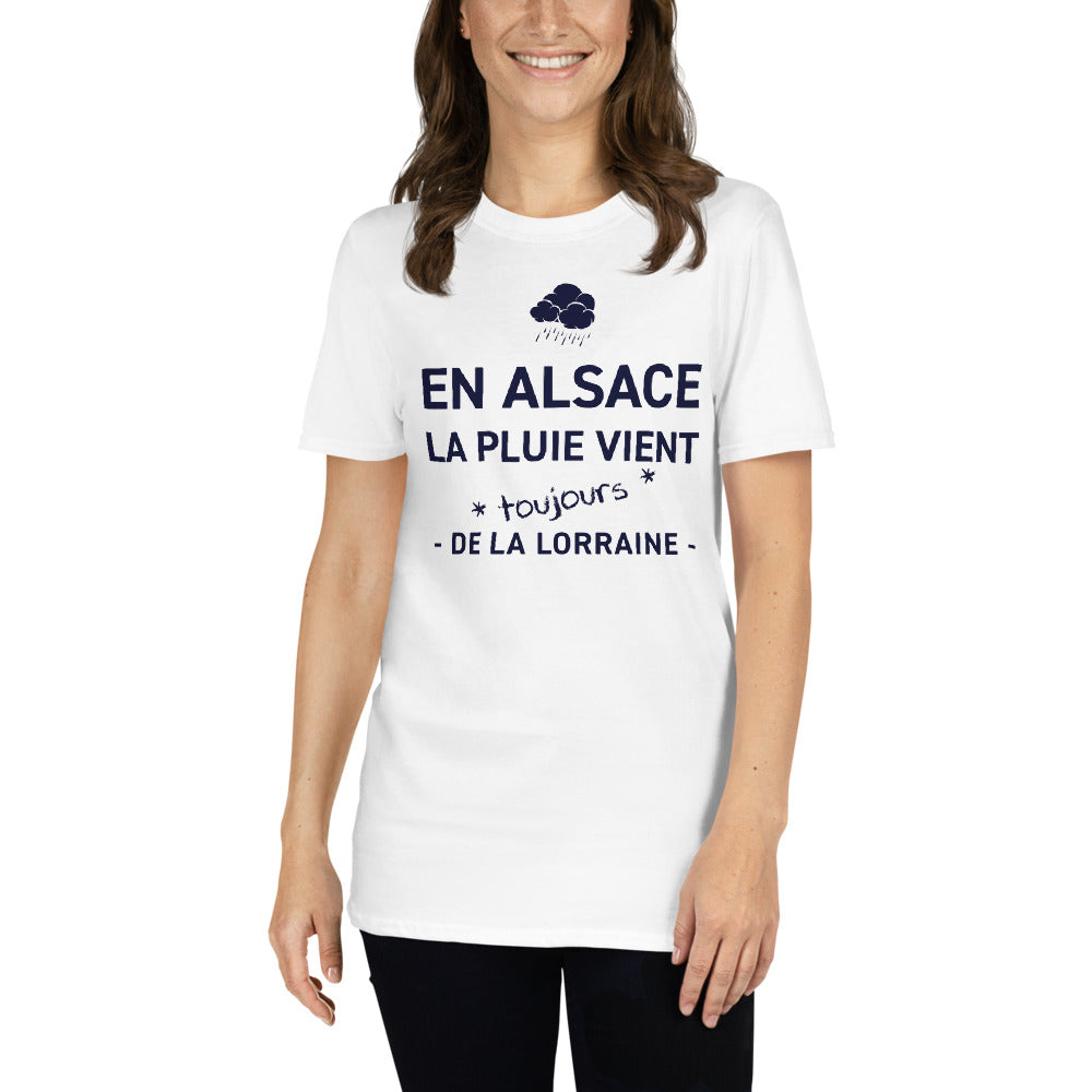 En Alsace la pluie vient toujours de - T-shirt standard humour