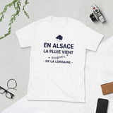 En Alsace la pluie vient toujours de - T-shirt standard humour