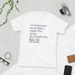 Belge il suffit Perfection - T-shirt humour Belgique Wallonie Humour