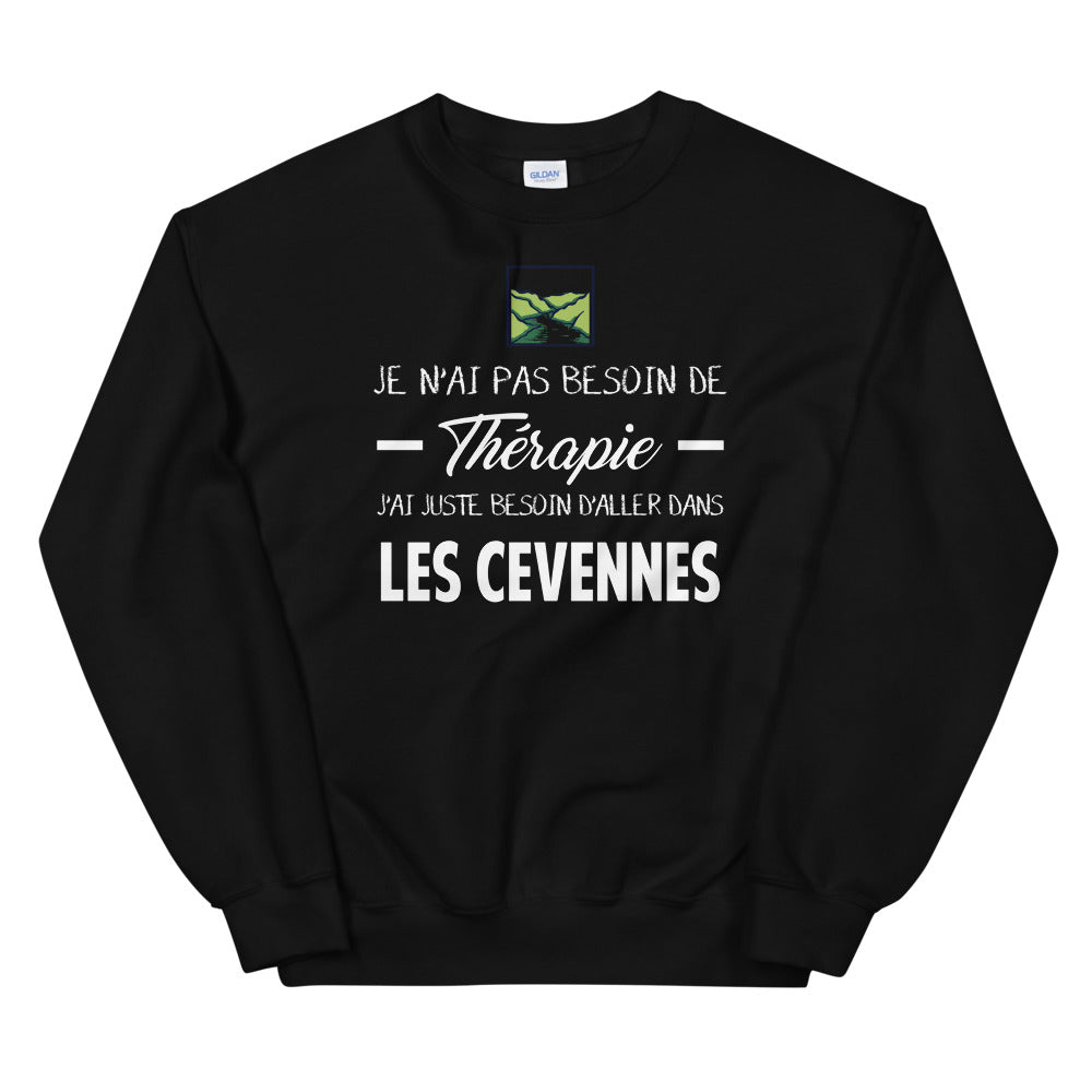 Cévennes, Lozère, Je n'ai pas besoin de Thérapie - Sweatshirt - Ici & Là - T-shirts & Souvenirs de chez toi