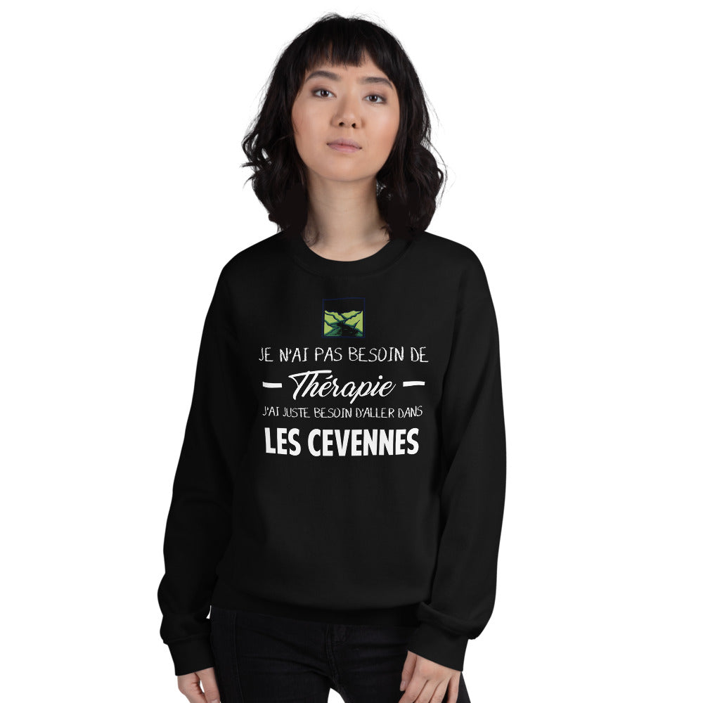 Cévennes, Lozère, Je n'ai pas besoin de Thérapie - Sweatshirt - Ici & Là - T-shirts & Souvenirs de chez toi