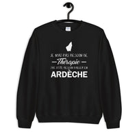 Thumbnail for Ardèche - Je n'ai pas besoin de Thérapie - Sweatshirt - Ici & Là - T-shirts & Souvenirs de chez toi