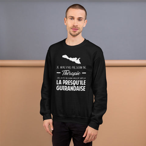 Presqu'ile guérandaise - Je n'ai pas besoin de Thérapie - Bretagne - Sweatshirt - Ici & Là - T-shirts & Souvenirs de chez toi