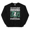 Sweatshirt Portugal noir - J'ai peut-être l'air d'écouter
