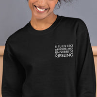 Thumbnail for Si tu lis ceci apporte moi un verre de Riesling - Sweatshirt Alsace - Brodé - Ici & Là - T-shirts & Souvenirs de chez toi
