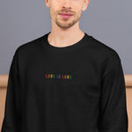Broderie love is love aux couleurs du drapeau arc-en-ciel LGBT - Sweatshirt brodé - Ici & Là - T-shirts & Souvenirs de chez toi