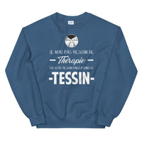Thumbnail for Tessin, Suisse Je n'ai pas besoin de Thérapie - Sweatshirt - Ici & Là - T-shirts & Souvenirs de chez toi