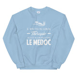 Le Médoc - Je n'ai pas besoin de Thérapie - Gironde - Sweatshirt - Ici & Là - T-shirts & Souvenirs de chez toi