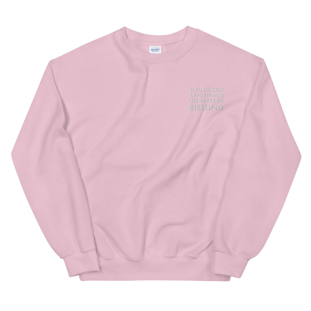 Si tu lis ceci apporte moi un verre de Riesling - Sweatshirt Alsace - Brodé - Ici & Là - T-shirts & Souvenirs de chez toi