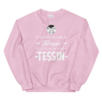 Thumbnail for Tessin, Suisse Je n'ai pas besoin de Thérapie - Sweatshirt - Ici & Là - T-shirts & Souvenirs de chez toi