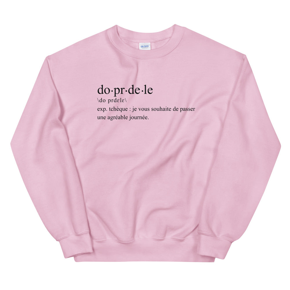 do.pr.de.le Définition humoristique - Sweatshirt Tchèque