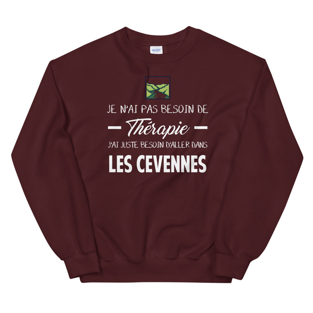 Cévennes, Lozère, Je n'ai pas besoin de Thérapie - Sweatshirt - Ici & Là - T-shirts & Souvenirs de chez toi