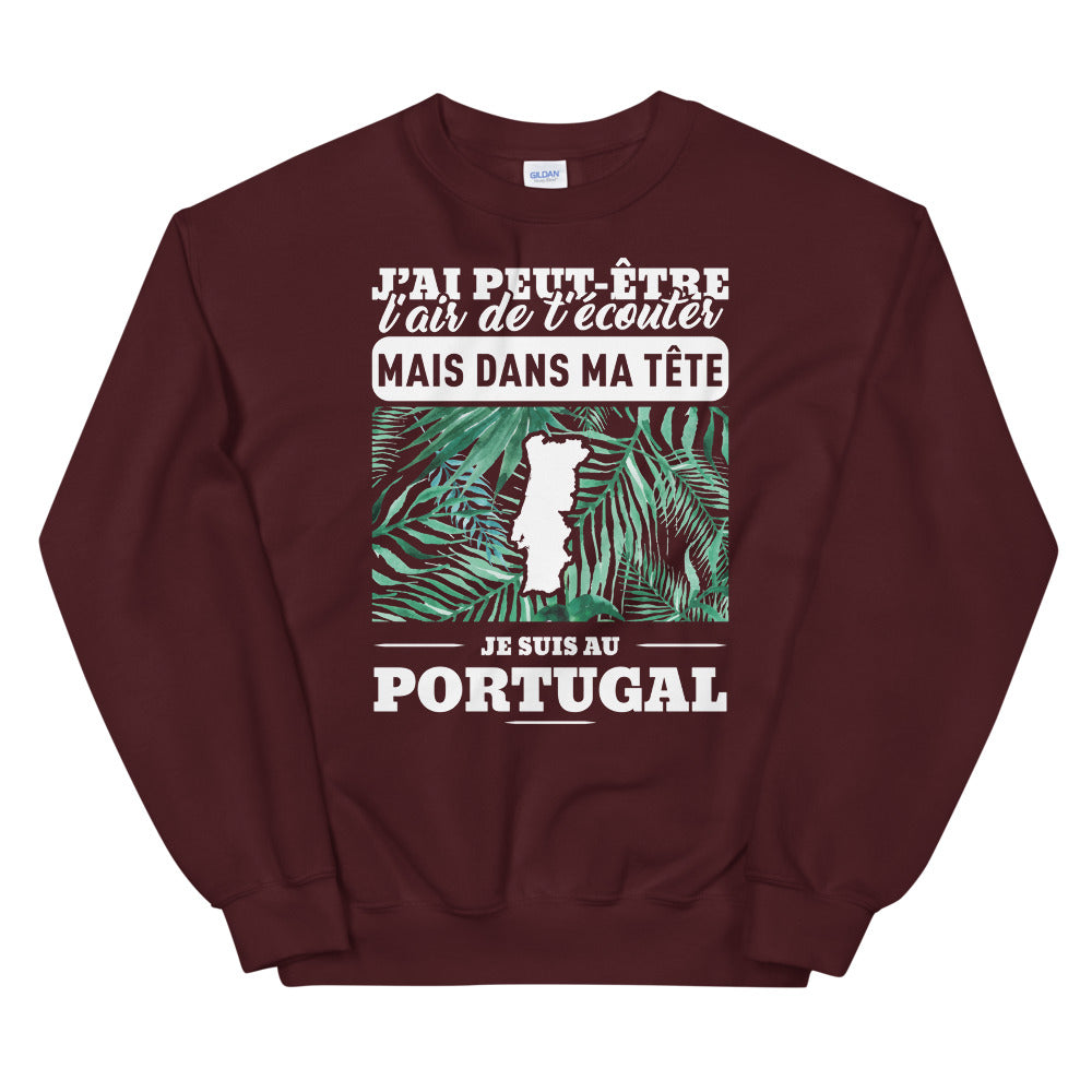 Sweatshirt Portugal rouge dos - J'ai peut-être l'air d'écouter