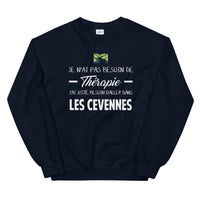 Thumbnail for Cévennes, Lozère, Je n'ai pas besoin de Thérapie - Sweatshirt - Ici & Là - T-shirts & Souvenirs de chez toi