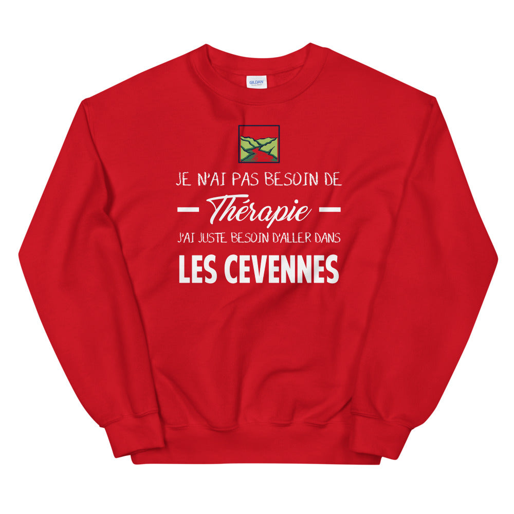 Cévennes, Lozère, Je n'ai pas besoin de Thérapie - Sweatshirt - Ici & Là - T-shirts & Souvenirs de chez toi