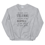 Un jour cette Italienne - normale - sweat